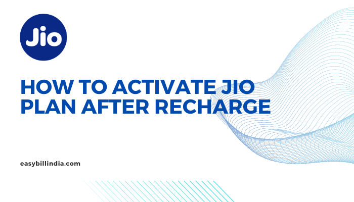 Activate Jio Plan After Recharge